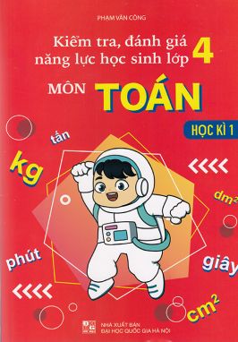 Kiểm tra đánh giá năng lực học sinh lớp 4 môn Toán học kì 1