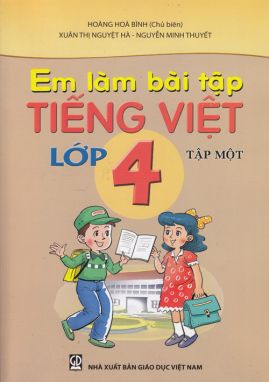 Em làm bài tập tiếng việt 4/1 GDĐT