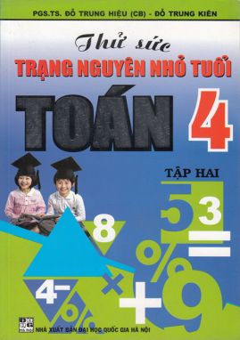 Thử sức trạng nguyên nhỏ tuổi toán 4/2 HA1