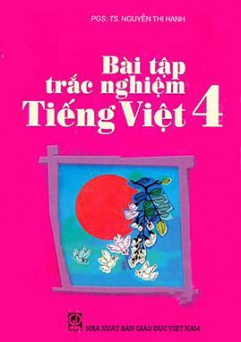 Bài tập trắc nghiệm tiếng việt 4 HA1