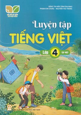 Sách - Luyện tập Tiếng Việt lớp 4 tập 1 (Kết nối tri thức với cuộc sống)