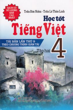 Để học tốt tiếng việt 4/2 MT1