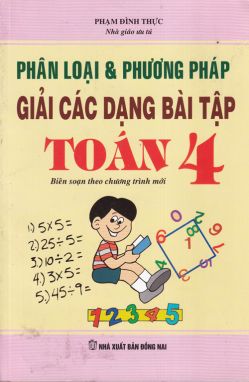 Phân loại và phương pháp giải các dạng bài tập Toán 4 SM1