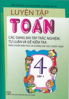 Luyện tập toán 4/1 SPHT