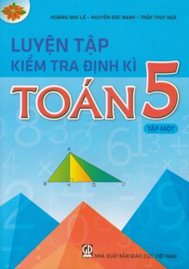 Luyện tập kiểm tra định kỳ toán 5/1 GDĐT