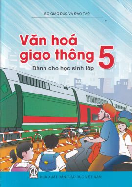 Văn hóa giao thông 5 GDĐT ̣̣̣̣̣̣̣̣̣