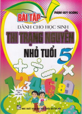 Bài tập dành cho học sinh thi trạng nguyên nhỏ tuổi 5 HA1