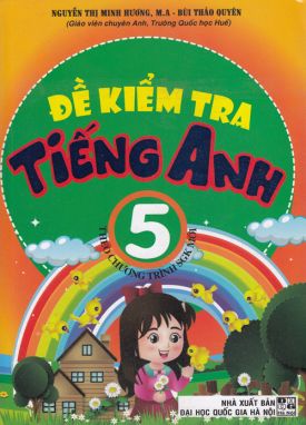 Đề kiểm tra tiếng anh 5 HA