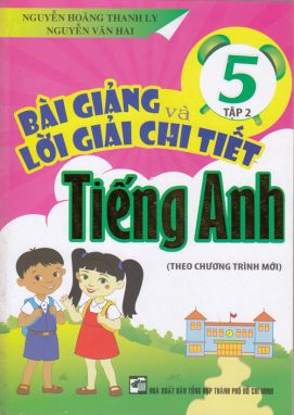 Bài giảng và lời giải chi tiết Tiếng anh 5/2 HA1