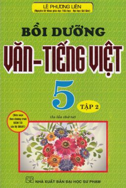 Bồi dưỡng văn - tiếng việt 5/2 HA1