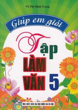 Giúp em giỏi tập làm văn 5 HA1