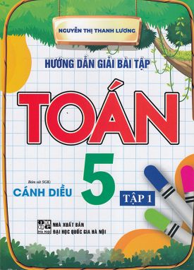 Sách - Hướng dẫn giải bài tập Toán 5 tập 1 (Bám sát sgk Cánh diều)