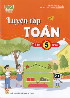 Sách - Luyện tập Toán lớp 5 tập 1 (Kết nối tri thức với cuộc sống)