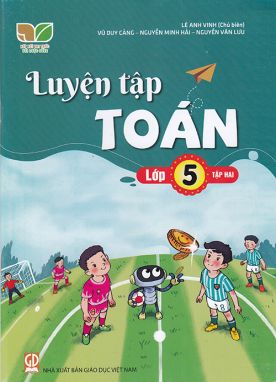 Sách - Luyện tập Toán lớp 5 tập 2 (Kết nối tri thức với cuộc sống)