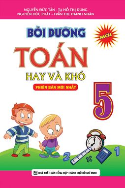 Bồi dưỡng toán hay và khó 5 KV1