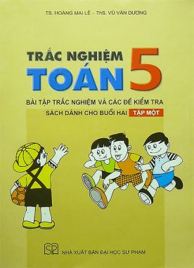 Trắc nghiệm Toán 5/1 SPC