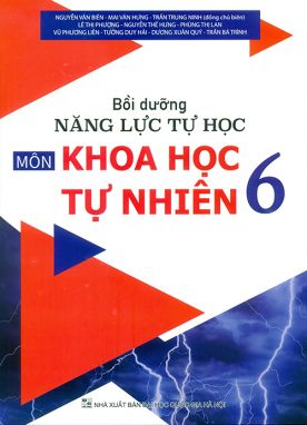 Bồi dưỡng năng lực tự học khoa học tự nhiên 6 ĐT1 