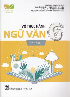 Vở thực hành văn 6/1- KN GDHN