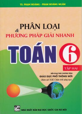 Phân loại và phương pháp giải nhanh toán 6/2-CTST HA1