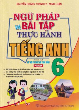 Ngữ pháp và bài tập thực hành tiếng anh 6 -KN HA1