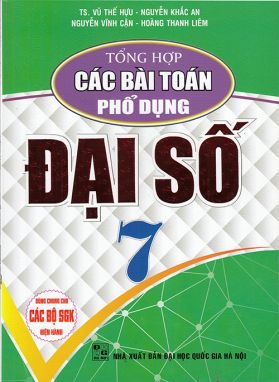 Tổng hợp các bài Toán phổ dụng lớp 7 - Đại số