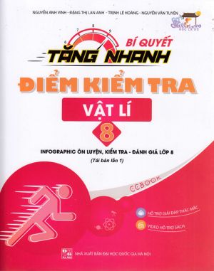 Bí quyết tăng nhanh điểm kiểm tra Vật lý 8 CCB 