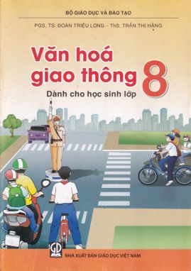 Văn hóa giao thông 8 GDĐT ̣̣̣̣̣̣̣̣̣