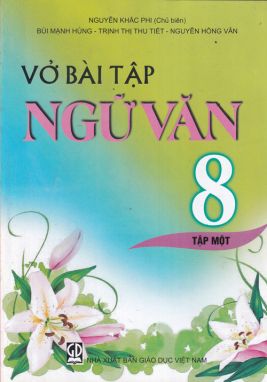 Vở bài tập ngữ văn 8/1 GD1