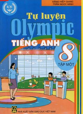 Tự luyện Olympic tiếng anh 8/1 GDHN