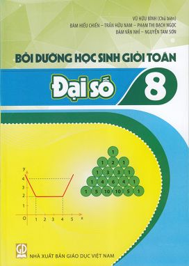 Bồi dưỡng học sinh giỏi Toán - Đại số 8