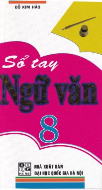 Sổ tay ngữ văn 8 HA1