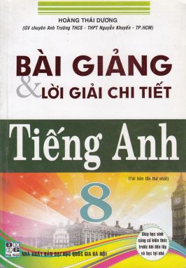 Bài giảng và lời giải chi tiết tiếng anh 8 HA1