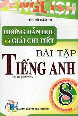 Hướng dẫn học và giải chi tiết bài tập tiếng anh 8 HA1