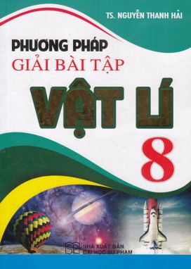 Phương pháp giải bài tập Vật lí 8 HA1