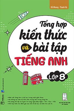 Tổng hợp kiến thức và bài tập tiếng anh 8 MCB 