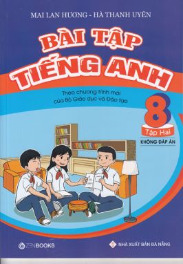 Bài tập Tiếng Anh 8/2 KĐ (CT mới) MLH