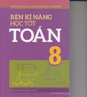 Rèn kỹ năng học tốt toán 8 MLO