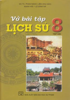 Vở bài tập lịch sử 8/2 SPC 