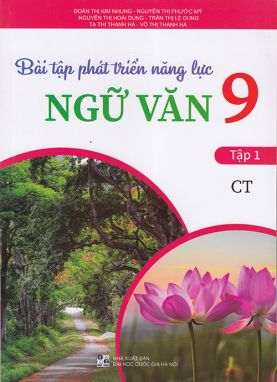 Sách - Bài tập phát triển năng lực Ngữ văn 9 tập 1 (Chân trời)