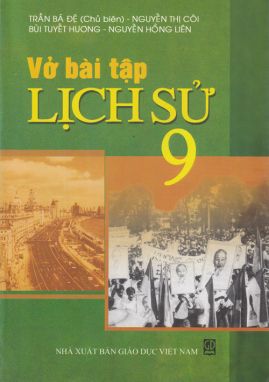 Vở bài tập lịch sử 9 GD1