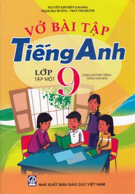 Vở bài tập tiếng anh 9/1 - CT mới GDĐT