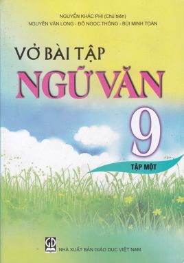 Vở bài tập ngữ văn 9/1 GD1