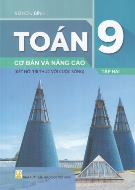 Sách - Toán cơ bản và nâng cao 9 tập 2 (Kết nối tri thức với cuộc sống)