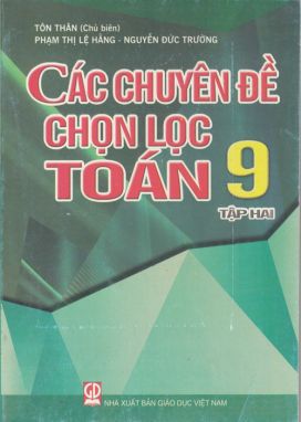 Các chuyên đề chọn lọc toán 9/2 GDMB