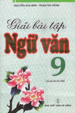 Giải bài tập Ngữ Văn 9 HA1