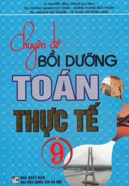 Chuyên đề bồi dưỡng toán thực tế 9 HA1 