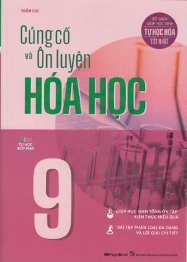 Củng cố và ôn luyện hóa học 9 MGB