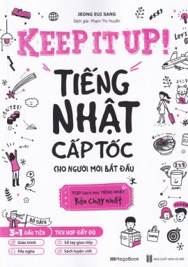 Keep It Up - Tiếng Nhật cấp tốc cho người mới bắt đầu 